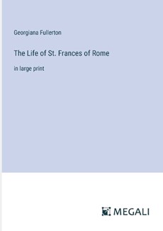 The Life of St. Frances of Rome