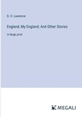 England, My England; And Other Stories | D H Lawrence | 
