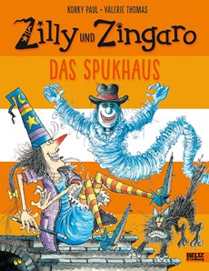 Zilly und Zingaro/Das Spukhaus