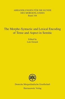 Morpho-Syntactic and Lexical Encoding of Tense in Semitic