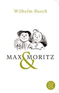 Max und Moritz | Wilhelm Busch | 