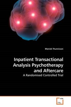 Inpatient Transactional Analysis Psychotherapy and Aftercare