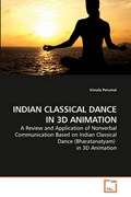 INDIAN CLASSICAL DANCE IN 3D ANIMATION | Vimala Perumal | 