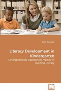 Literacy Development in Kindergarten | Fathi Ihmeideh | 