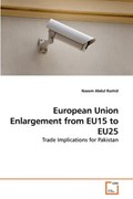 European Union Enlargement from EU15 to EU25 | Naeem Abdul Rashid | 