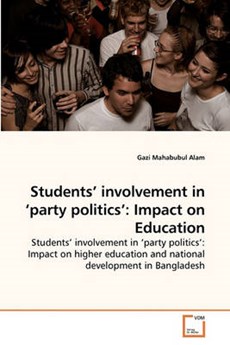 Students' involvement in 'party politics': Impact on Education