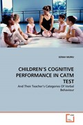 CHILDREN'S COGNITIVE PERFORMANCE IN CATM TEST | Serah Muriu | 