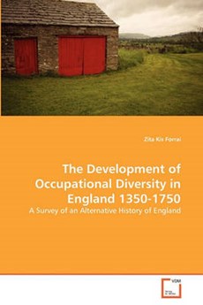 The Development of Occupational Diversity in England 1350-1750