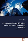 International Diversification and the Currency Hedging Decision | Kleanthis Sigeris | 