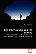 The Forgotten Cave and the Still Bay | Hege Andreassen | 