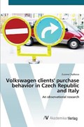 Volkswagen clients' purchase behavior in Czech Republic and Italy | Zuzana Chytkova | 