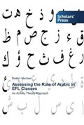 Assessing the Role of Arabic in EFL Classes | Brahim Machaal | 
