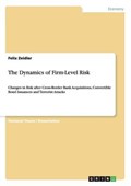 The Dynamics of Firm-Level Risk | Felix Zeidler | 