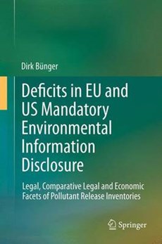 Deficits in EU and US Mandatory Environmental Information Disclosure