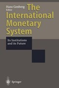 The International Monetary System | Hans Genberg | 