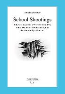 Rhinow, A: School Shootings