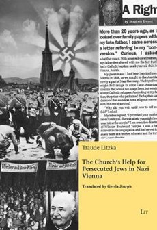 The Church's Help for Persecuted Jews in Nazi Vienna