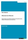 Mimesis/Anti-Mimesis | Peter Nesteruk | 