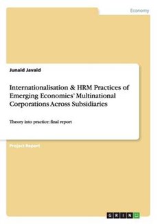 Internationalisation & HRM Practices of Emerging Economies' Multinational Corporations Across Subsidiaries