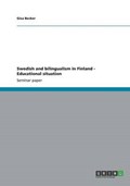 Swedish and bilingualism in Finland - Educational situation | Gisa Becker | 