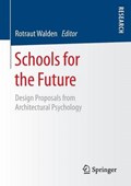Schools for the Future | Rotraut Walden | 