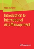 Introduction to International Arts Management | Raphaela Henze | 