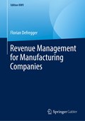 Revenue Management for Manufacturing Companies | auteur onbekend | 