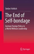 The End of Self-bondage | Stefan Froehlich | 