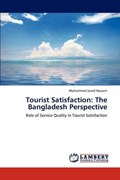 Tourist Satisfaction: The Bangladesh Perspective | Mohammed Javed Hossain | 