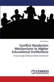 Conflict Resolution Mechanisms in Higher Educational Institutions