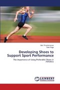 Developing Shoes to   Support Sport   Performance | Gisli Thorsteinsson | 