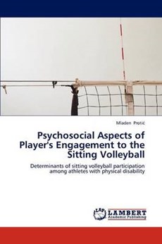 Psychosocial Aspects of Player's Engagement to the Sitting Volleyball