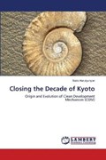 Closing the Decade of Kyoto | Naira Harutyunyan | 