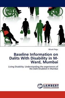 Baseline Information on Dalits With Disability in M-Ward  Mumbai