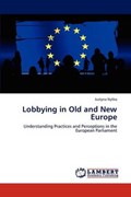 Lobbying in Old and New Europe | Justyna Nytko | 