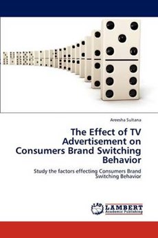 The Effect of TV Advertisement on Consumers Brand Switching Behavior