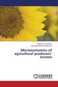 Microeconomics of Agricultural Producers' Income | Rembisz Wlodzimierz ; Bezat-Jarz Bowska Agnieszka | 