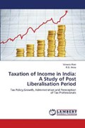 Taxation of Income in India | Rani Vaneeta ; Arora R S | 
