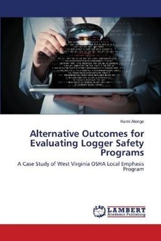 Alternative Outcomes for Evaluating Logger Safety Programs