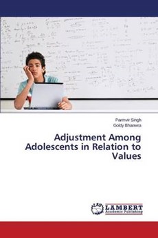 Adjustment Among Adolescents in Relation to Values