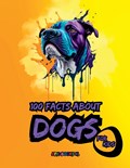100 facts about Dogs for Kids | Epic Books K. | 