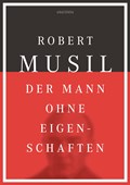 Der Mann ohne Eigenschaften | Robert Musil | 