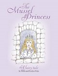 The Mussel Princess | Fritz, Willi ; Fritz, Evelyn | 