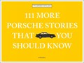 111 More Porsche Stories That You Should Know | Wilfried Muller | 