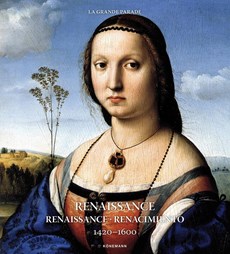 La Grande Parade: Renaissance 1420-1600