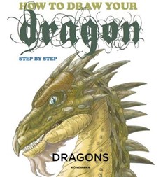 How to Draw Your Dragon: Step by Step