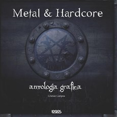 Metal & Hardcore: Antologia Grafica