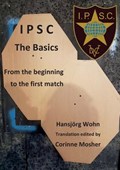 IPSC The Basics | Hansjoerg Wohn | 