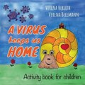A virus keeps us home | Herleth, Verena ; Bellmann, Verena | 