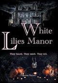 White Lilies Manor | Janina Raven | 